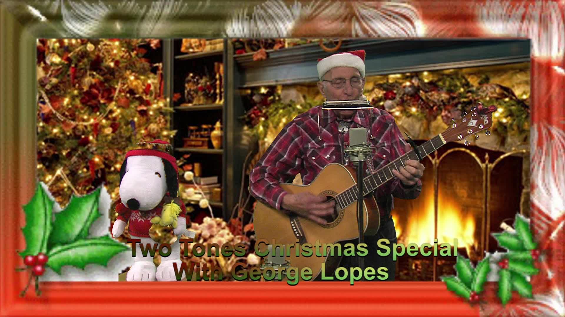Two Tones with George Lopes - Christmas Special 2023