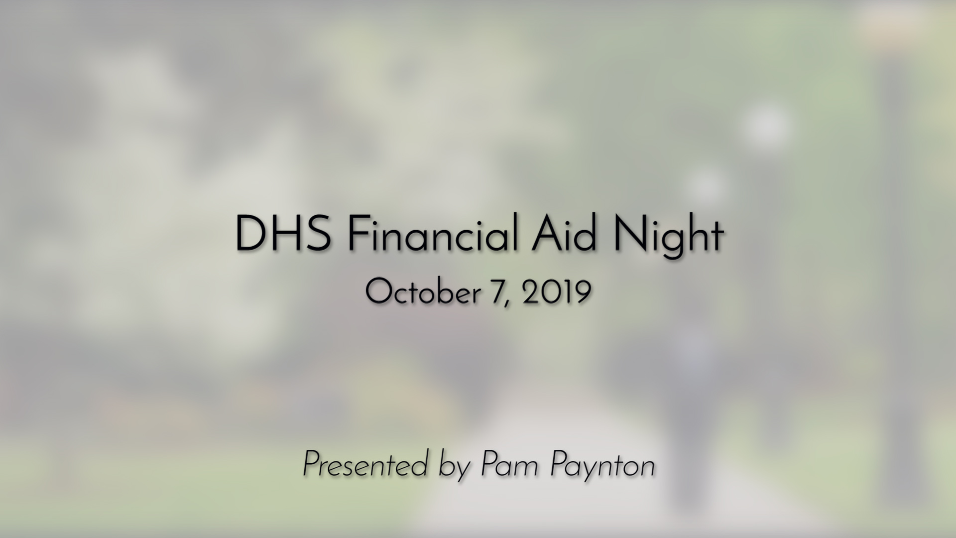 Thumbnail image for DHS Financial Aid Night - October 7, 2019