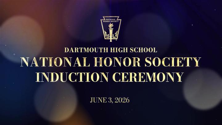 Thumbnail image for Dartmouth High School National Honor Society Induction Ceremony 2026 - June 3, 2026