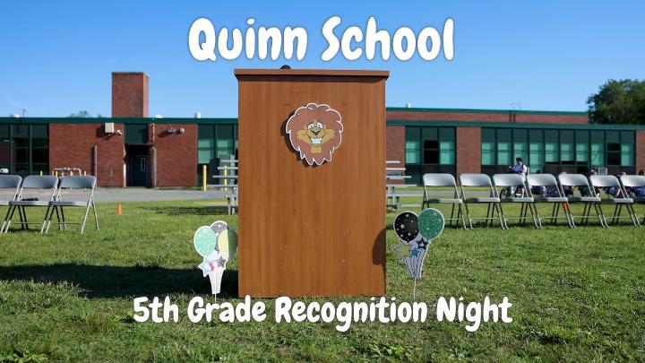 Thumbnail image for Quinn School 5th Grade Recognition Night - June 17, 2026