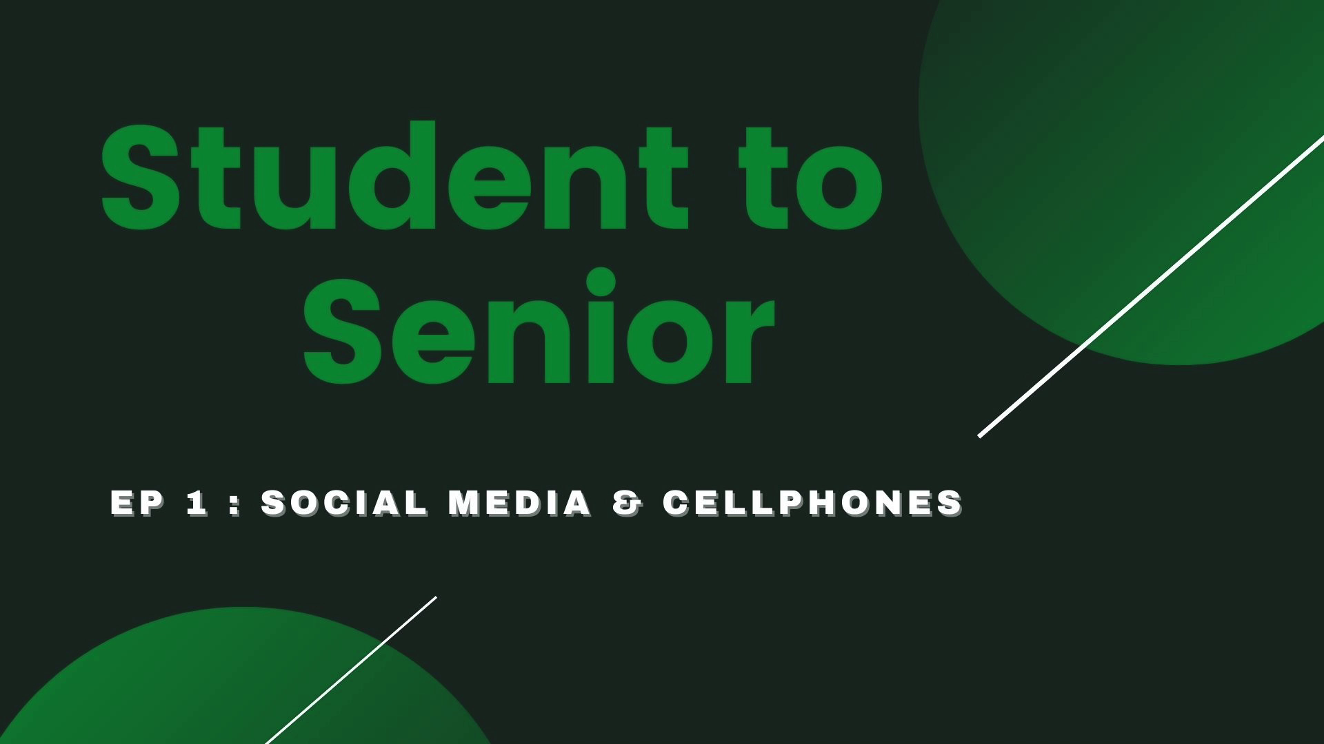 Thumbnail image for Student to Senior - Episode 1
