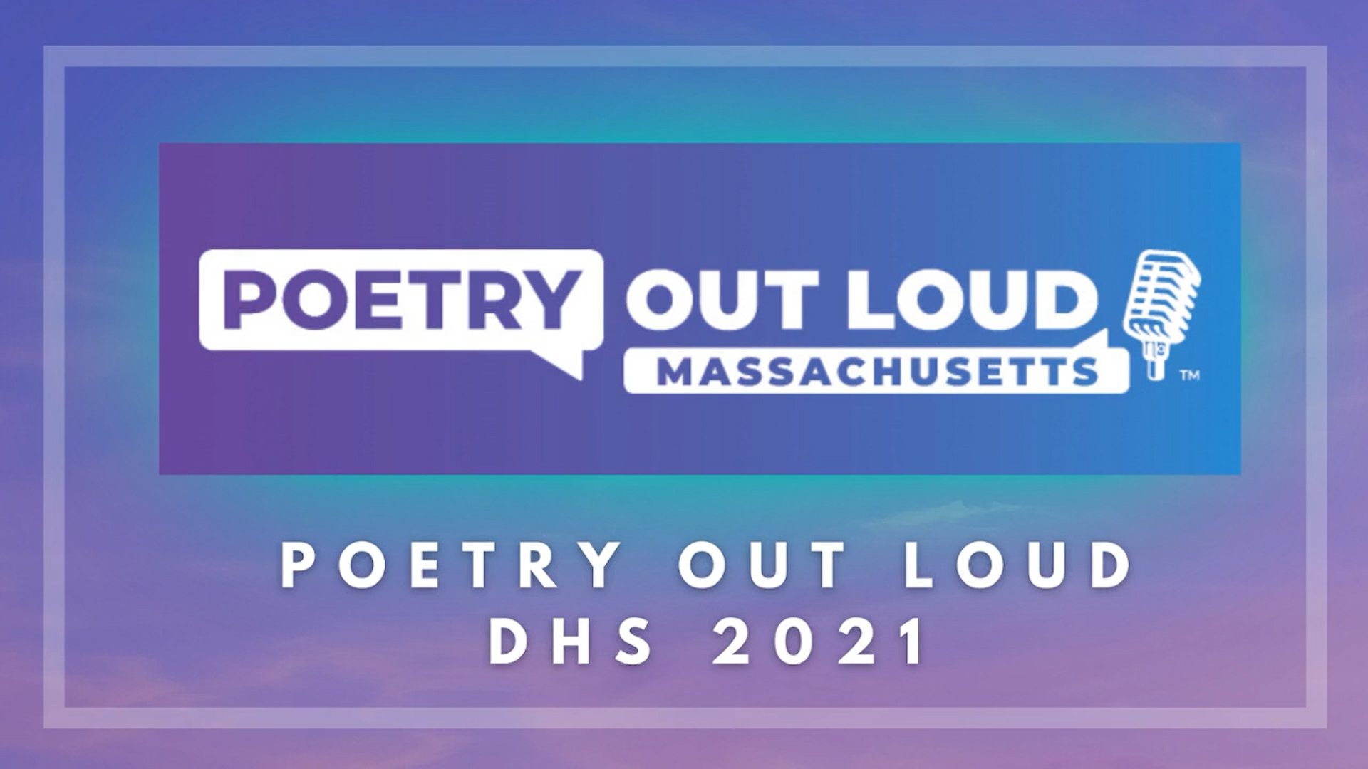 Thumbnail image for DHS TV Media Presents Poetry Out Loud - February 2021