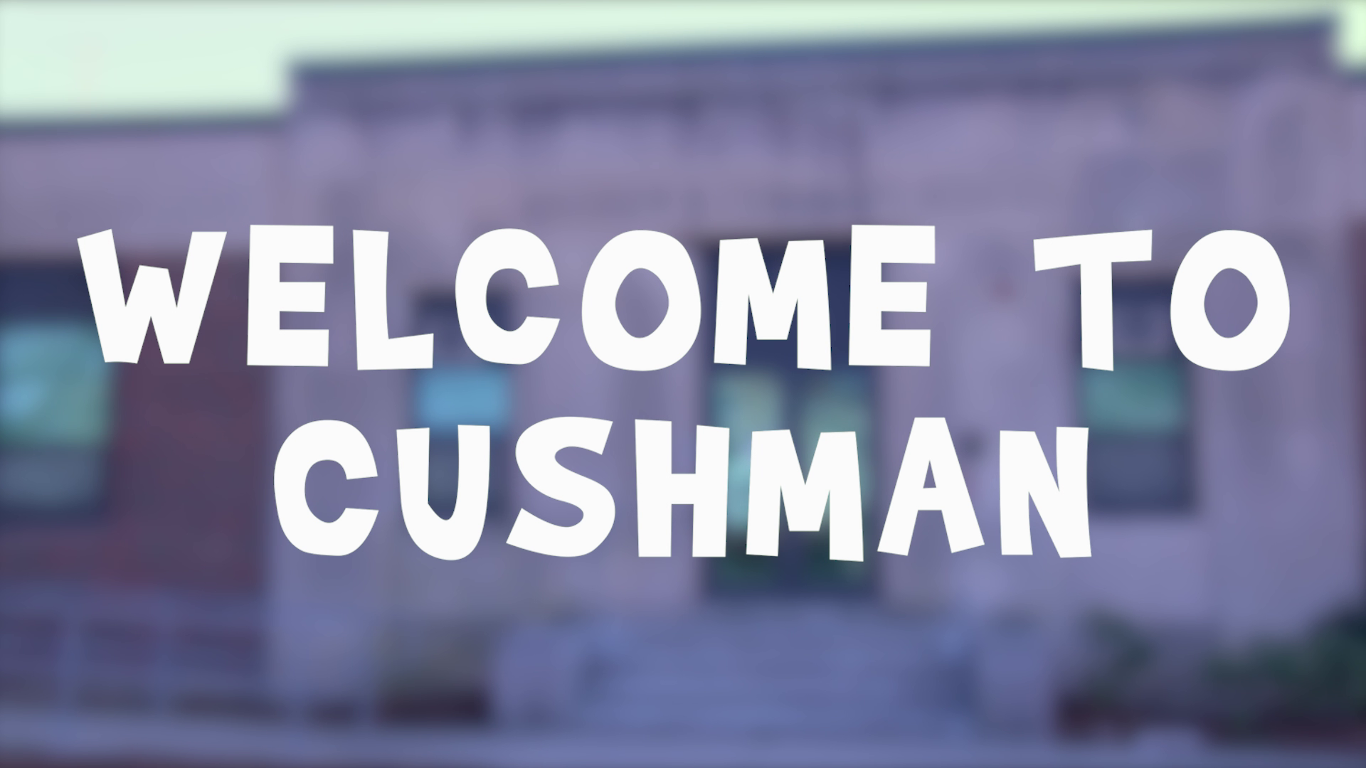 Thumbnail image for Welcome to Cushman 2021